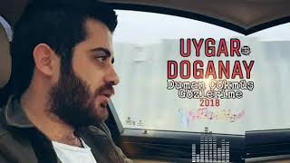 Uygar Doğanay Duman Çökmüş Gözlerime 2018 Resimi