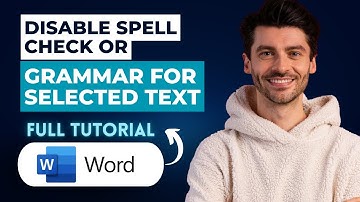 How to Disable Spell Check or Grammar Check for Selected Text in Word [2025 Guide]