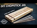 Easy DIY Chopstick Jig