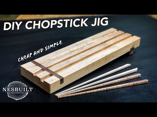 Easy DIY Chopstick Jig 