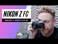 Nikon Z fc & NIKKOR Z 28mm F2.8 SE with Seth Miranda