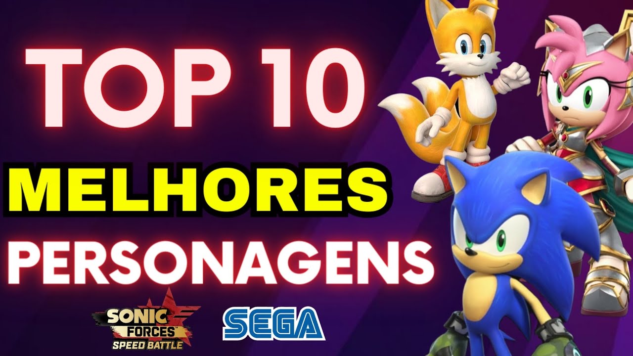 Top10 Melhores Personagens de Sonic 