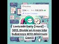 [Solved] 3013. Divide an Array Into Subarrays With Minimum Cost II [Hard] | Leetcode Daily | 2-2-26