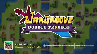 Wargroove: Double Trouble OST - Impish Urchins