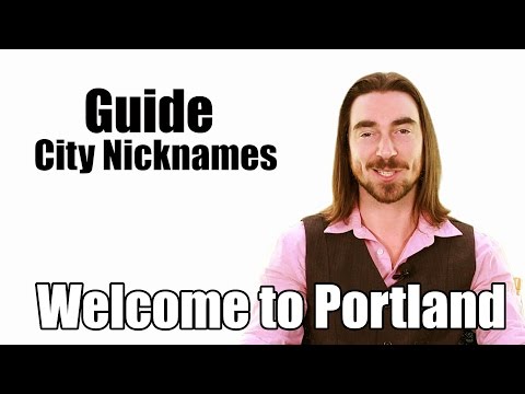 Thumbnail for the embedded element "Welcome to Portland | City Nicknames"