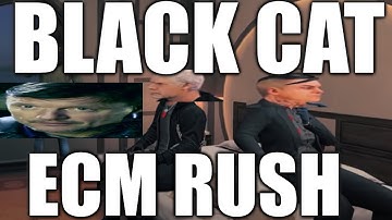 Black Cat ECM Rush
