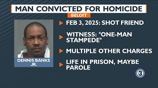 Beloit man convicted for homicide