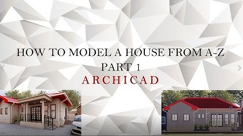 Archicad 24 model house plan a z part 1
