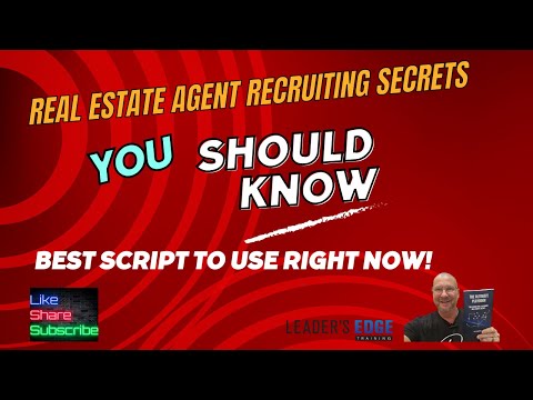 Real Estate Agent Recruiting Scripts you should use (right now)
