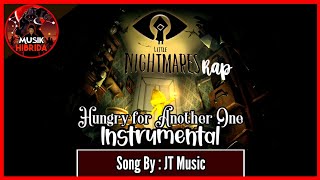 JT Music - Hungry For Another One [INSTRUMENTAL | Little Nightmares Rap]