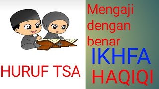 EXAMPLES OF IKHFA HAQIQI FOR THE LETTER THA (ث)