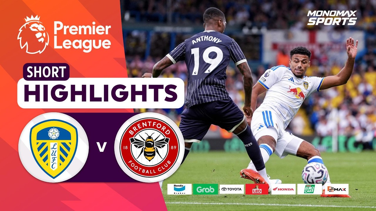 [Highlights] Premier League 2026/27 : ลีดส์ ยูไนเต็ด vs เบรนท์ฟอร์ด (30-08-69)