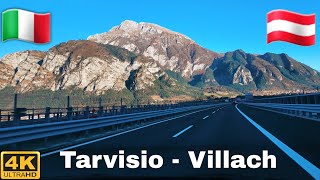 Driving fom Tarvisio Italy to Villach Austria || November Driving Tour 4K UHD
