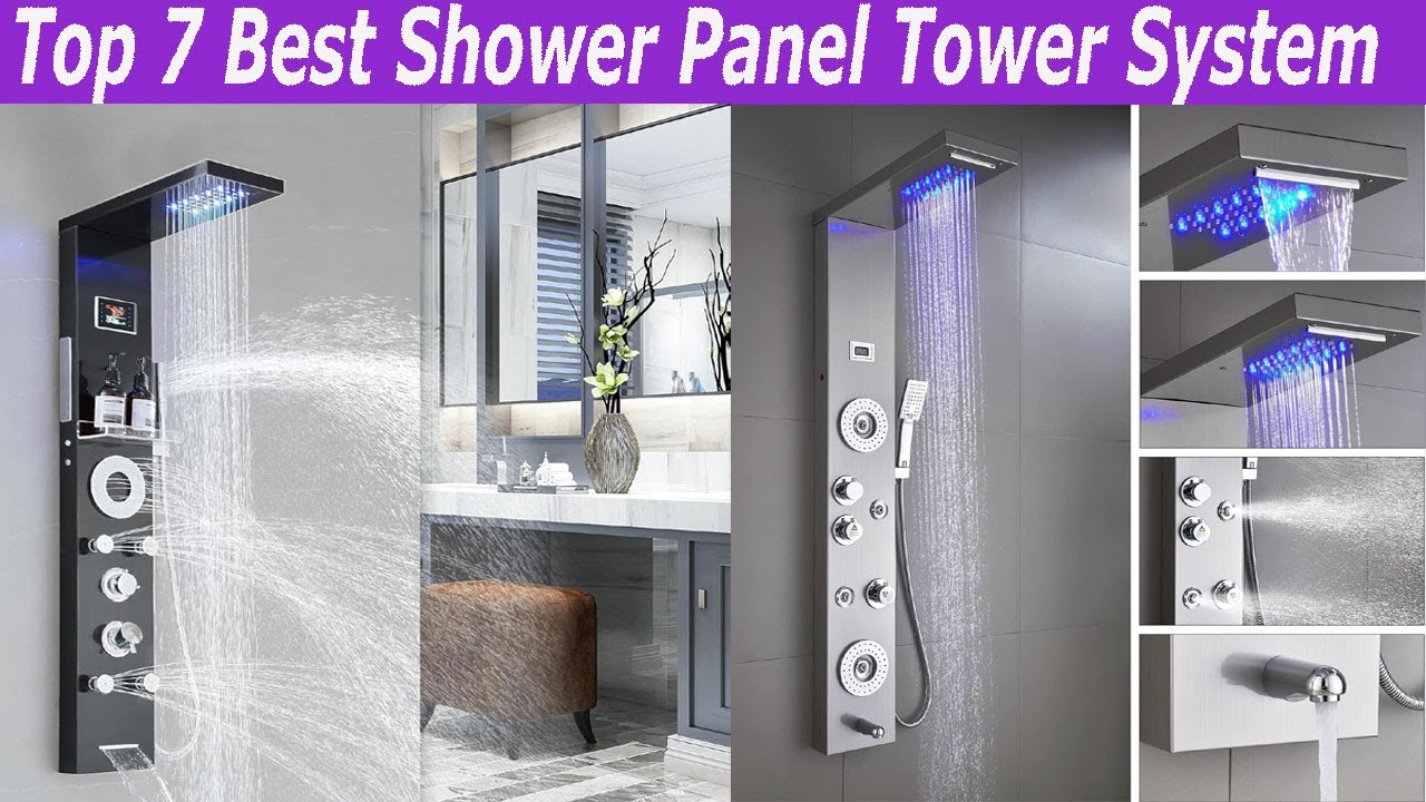 Top 7 Best Shower Panel Tower System! Reviews & Buying Guide! [ 2025 Ultimate Buying Guide]