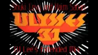 Video thumbnail of "Shuki Levy and Haim Saban - Ulysses 31 Theme (Dj Lee's Extended Mix).MP4"
