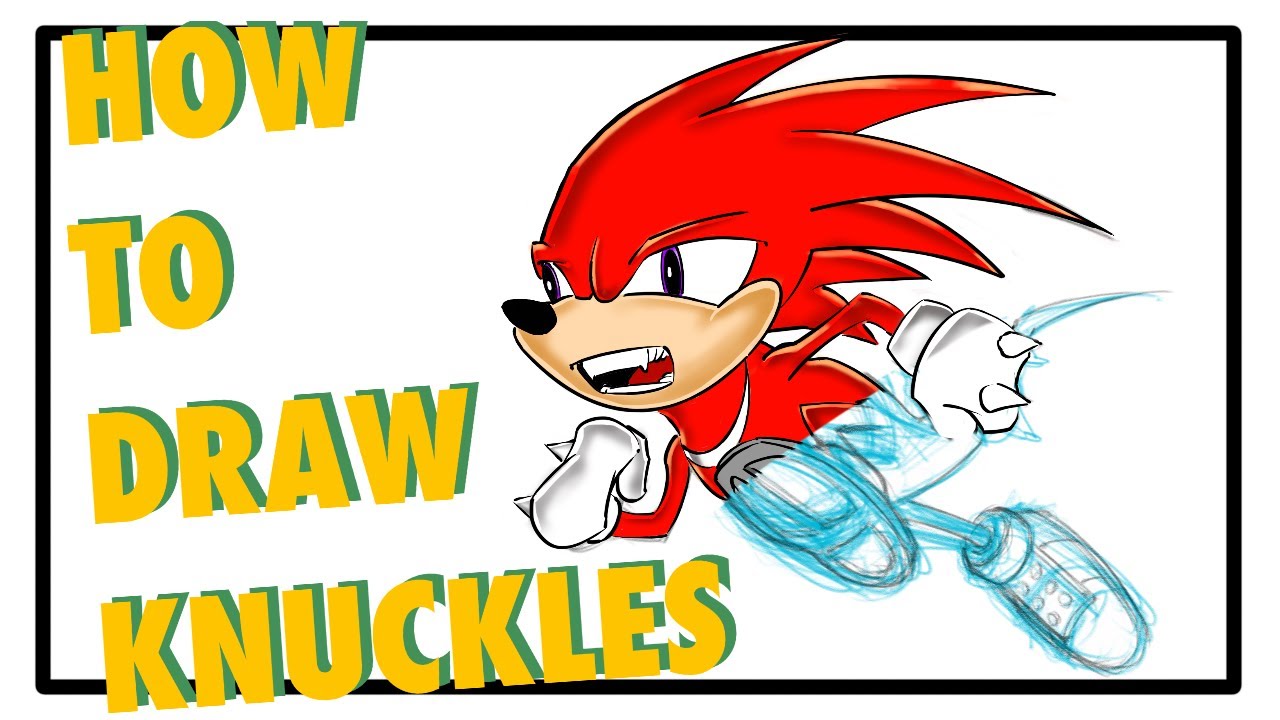 How to draw Knuckles from the Sonic the Hedgehog games. - YouTube