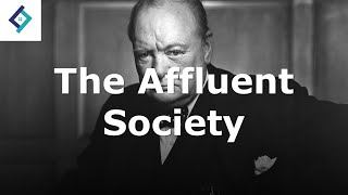 The Affluent Society | A Level History