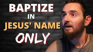 Baptize In Jesus Name Only?