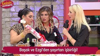 Başak Ve Ezgiden Şaşırtan Işbirliği Gelinim Mutfakta 152. Bölüm