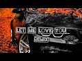 Dj Snake - Let Me Love You ft. Justine bieber [ Remix ]