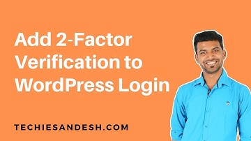 How to Add Two-Factor Authentication in WordPress for Free