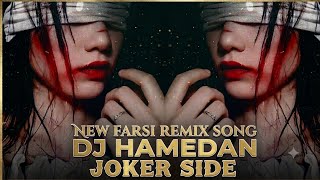 New Farsi Remix Song 2026 | DJ Hamedan Joker Side (Viral Bass Boosted) 2026