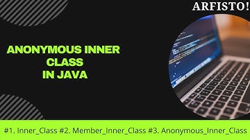 #7.3 Java Tutorial | Anonymous Inner class