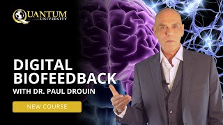 ⭐New Course⭐ Digital Biofeedback - Quantum University