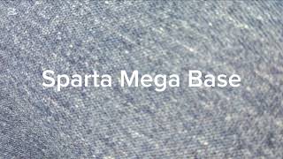 (-Reupload-) Sparta Mega Base