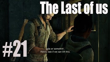The Last of Us Gameplay Walkthrough Part 21 "Separated"