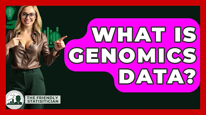 What Is Genomics Data? - The Friendly Statistician