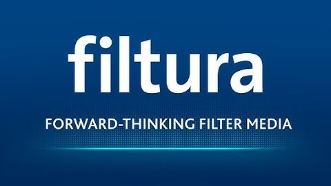 Filtura - forward-thinking filter media by Freudenberg Performance Materials