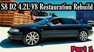 Audi S8 D2 4.2L V8 Rebuilding/Restauration (Part 1)
