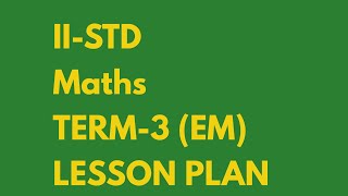 2nd Maths /Term 3 /Lesson plan /EM/(Patterns in Numbers lterative pattern)