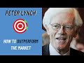 Peter Lynch: How to Achieve a 30% Return Per Year