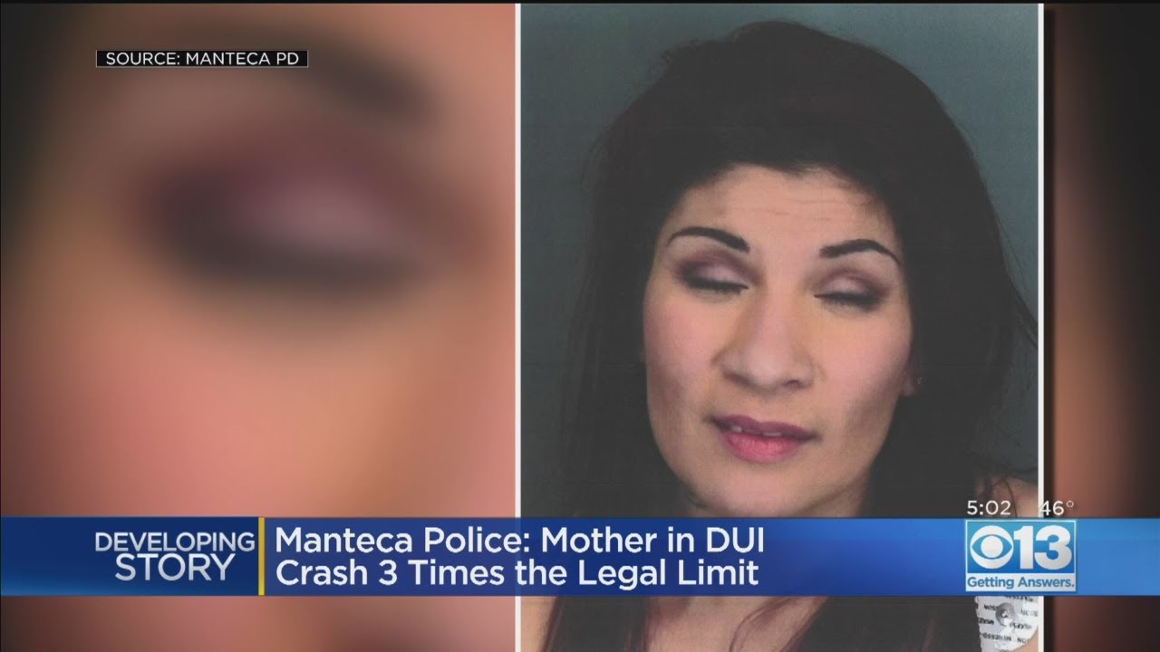 Mother Arrested For DUI In Manteca After Crashing Into Parked Car With ...