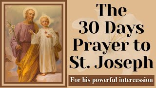 30 Day Prayer to Saint Joseph | For St Joseph's powerful intercession