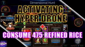 Legacy of Discord - Consume 475 Refined Rice [Brewfest] + Hyper Drone activation [Dimensional Hunt]