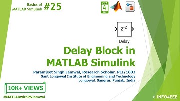 Delay Block in MATLAB Simulink #25 | Module-2 | Basics of MATLAB Simulink