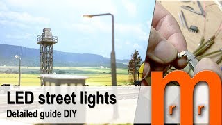 Model LED street lights  Detailed guide DIY