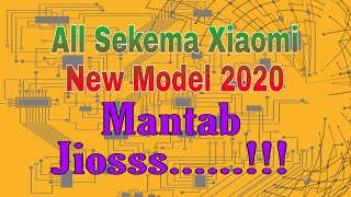 All Skema Diagram Xiaomi New Model 2020