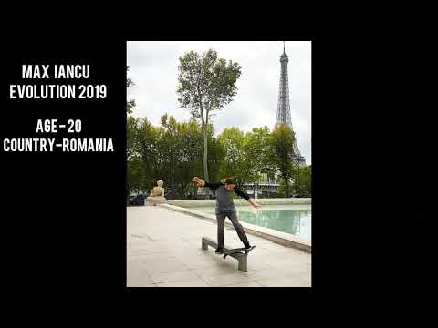 Andrei Iancu aka Max video part evolution 2019 I LOVE SKATEBOARDING and Volcom triple quest Paris
