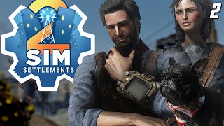 Sim Settlements Two - Rebuild The Commonwealth | Part 2 - Fallout 4 Mods