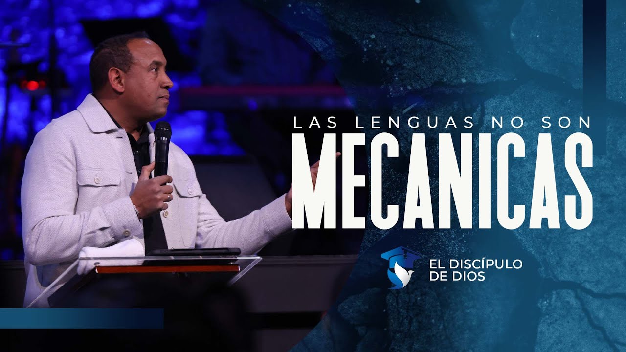 LAS LENGUAS NO SON MECANICAS - @JuanCarlosHarriganOficial @eldiscipulodediosJCH