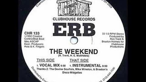 ERB - The Weekend - Clubhouse