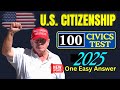 2025 (Full Answers) USCIS Official 100 Civics Questions & Answers for US Citizenship Interview 2025