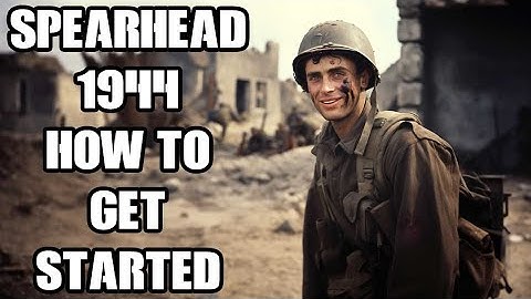 New Players Quick Beginners Guide How To Get Started In Arma 3 Spearhead 1944 DLC & Operation Cobra