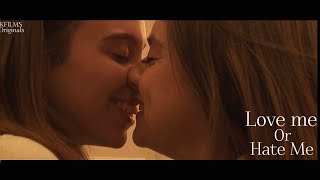 Love Me Or Hate Me | A Sensual & Romantic Intense Drama | LGBTQ Short Film | With English CC