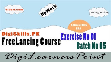 Freelancing Skill| Exercise 1 Batch 5 | 4 tasks-solution| digiskill.pk