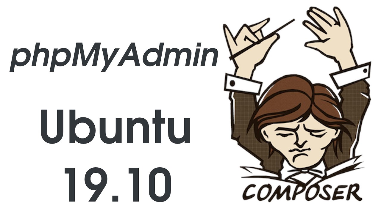 เข้า localhost phpmyadmin ไม่ ได้  Update 2022  Install PhpMyAdmin on Ubuntu via composer